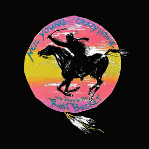 【送料無料】WAY DOWN IN THE RUST BUCKET [DELUXE EDITION] 【輸入盤】▼/NEIL YOUNG & CRAZY HORSE[CD+DVD]【返品種別A】
