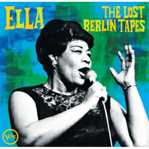 【送料無料】[枚数限定][限定]ELLA: THE LOST BERLIN TAPES【輸入盤】【アナログ盤】▼/エラ・フィッツジェラルド[ETC]【返品種別A】