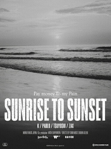 【送料無料】SUNRISE TO SUNSET/From here to somewhere/Pay money To my Pain[Blu-ray]【返品種別A】