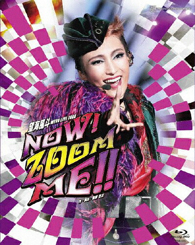 【送料無料】『NOW! ZOOM ME!!』/望海風斗[Blu-ray]【返品種別A】