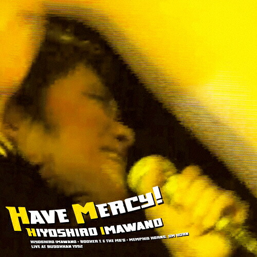 【送料無料】[枚数限定][限定]HAVE MERCY!(初回生産限定盤)【アナログ盤】/忌野清志郎[ETC]【返品種別A】 10,934円