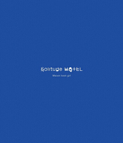 【送料無料】「Solitude HOTEL」【通常盤】BD/Maison book girl[Blu-ray]【返品種別A】