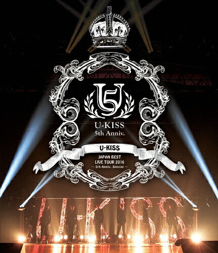【送料無料】U-KISS JAPAN BEST LIVE TOUR 2016～5th Anniversary Special～/U-KISS[Blu-ray]【返品種別A】