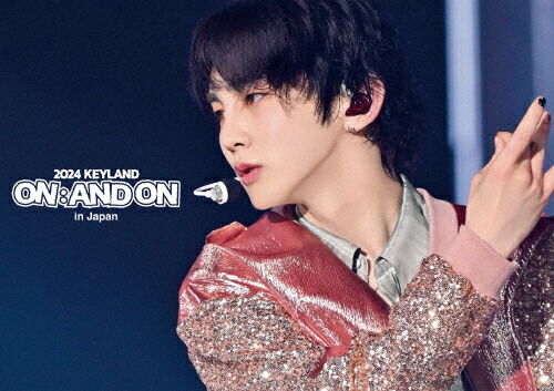 【送料無料】2024 KEYLAND ON:AND ON in Japan/KEY[Blu-ray]【返品種別A】