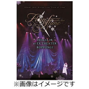 【送料無料】今井麻美 Winter LIVE「Flow of time」 - 2019.12.26 at EX THEATER ROPPONGI -【Blu-ray】/今井麻美[Blu-ray]【返品種別A】