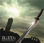 BLOOD+ ORIGINAL SOUNDTRACK 1/TVサントラ[CD]【返品種別A】画像