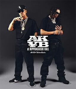 【送料無料】AK\\B at NIPPONGAISHI HALL(Blu-ray+CD)/AK-69 & \\ellow Bucks[Blu-ray]【返品種別A】