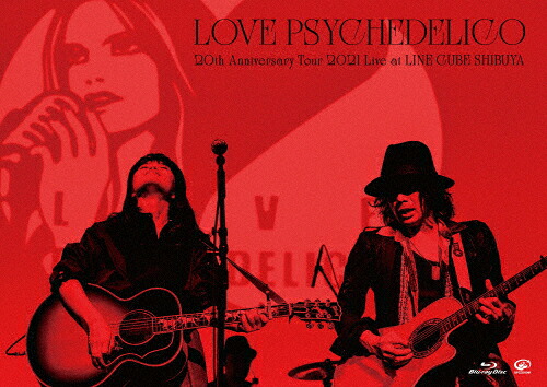 【送料無料】20th Anniversary Tour 2021 Live at LINE CUBE SHIBUYA/LOVE PSYCHEDELICO[Blu-ray]【返品種別A】