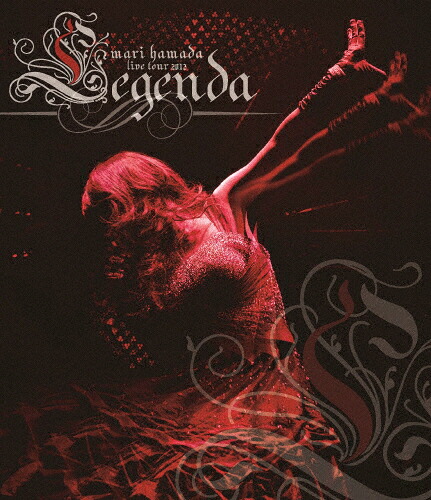 【送料無料】Mari Hamada Live Tour 2012“Legenda\