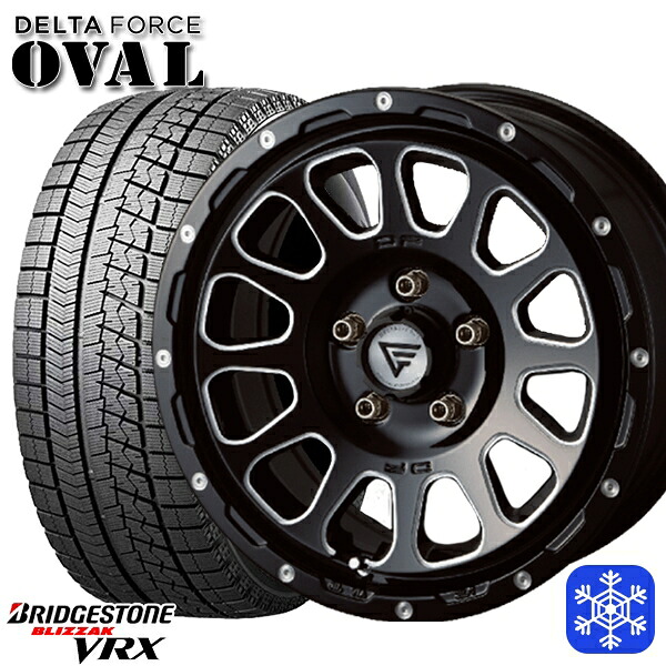 225/55R17 92S 2021年製 ブリヂストン ブリザック VRX■並行輸入 デルタフォースオーバル ブラックマシニング 17インチ 7.0J 5H114.3 送料無料 冬タイヤホイール4本セット