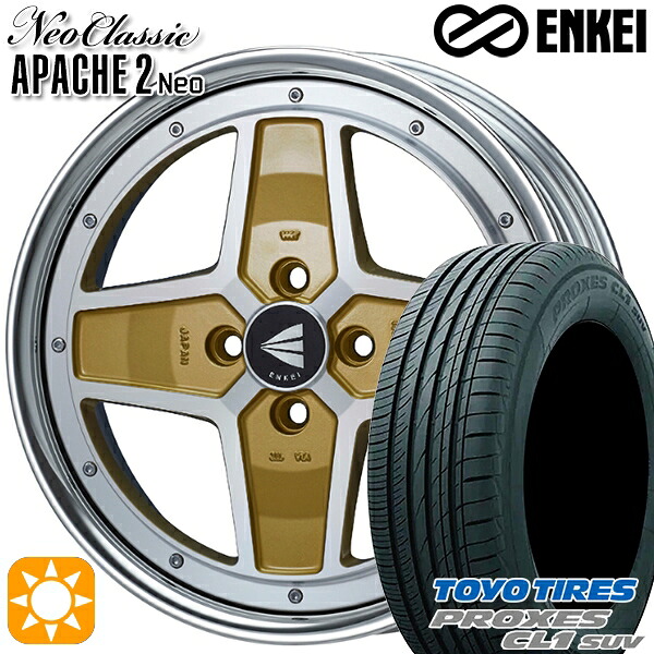 【取付対象】ライズ ロッキー 195/60R17 90H トーヨー プロクセス CL1 SUV ENKEI ネオクラシック アパッチ2 ネオ [Lo Disk] マシニングゴールド 17インチ 6.5J 4H100 サマータイヤホイールセット