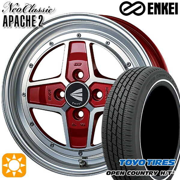 【取付対象】165/65R15 81H トーヨー オープンカントリー H/T2 WR ENKEI エンケイ ネオクラシック アパッチ2 マシニングレッド 15インチ 5.0J 4H100 サマータイヤホイールセット