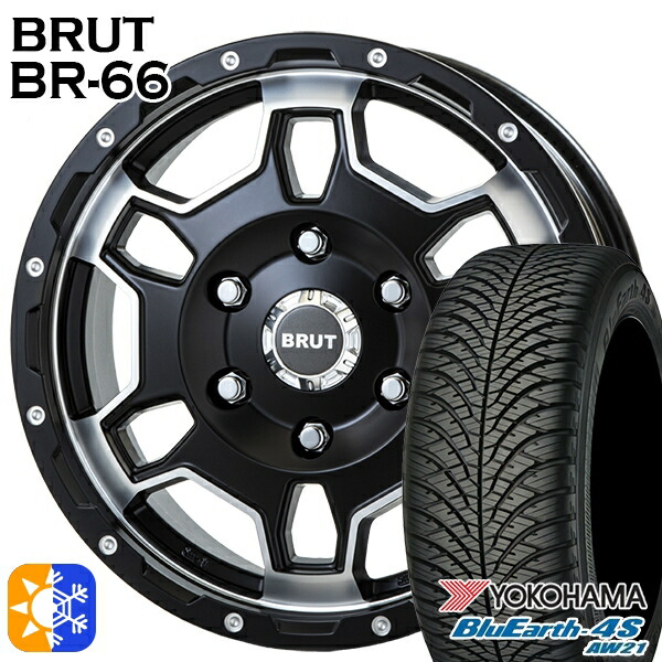 215/70R16 100H ヨコハマ ブルーアース 4S AW21 BRUT ブルート BR-66 ミリタリーブラック 16インチ 6.5J 6H139.7 オールシーズンタイヤホイールセット 102,795円