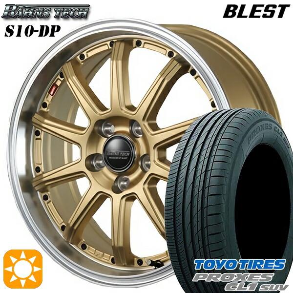 【取付対象】195/60R17 90H トーヨー プロクセス CL1 SUV ブレスト バーンズテック S10-DP セミグロスゴールド 17インチ 7.0J 5H114.3 サマータイヤホイールセット 87,175円