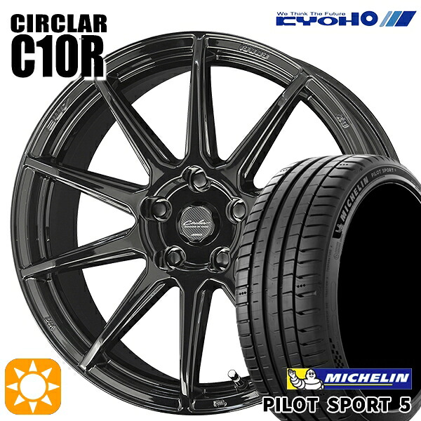 【取付対象】215/40R18 89Y XL ミシュラン パイロットスポーツ5 KYOHO サーキュラー C10R グロスブラック 18インチ 7.0J 5H114.3 サマータイヤホイールセット