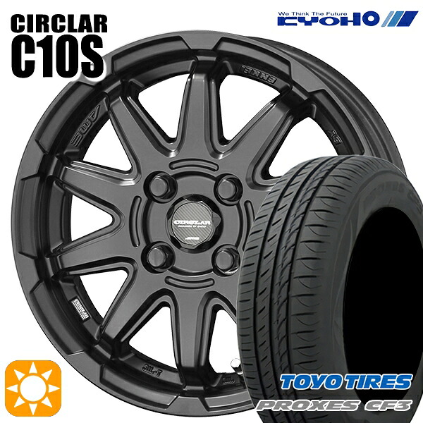 【取付対象】155/65R14 75H トーヨー プロクセス CF3 KYOHO サーキュラー C10S マットブラック 14インチ 4.5J 4H100 サマータイヤホイールセット ｜格安タイヤホイールジャストパーツ