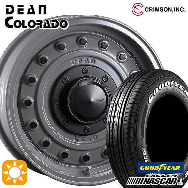 【取付対象】200系ハイエース 215/65R16C 109/107R グッドイヤー ナスカープラス クリムソン ディーン コロラド スティールグレー 16インチ 6.5J 6H139.7 サマータイヤホイールセット