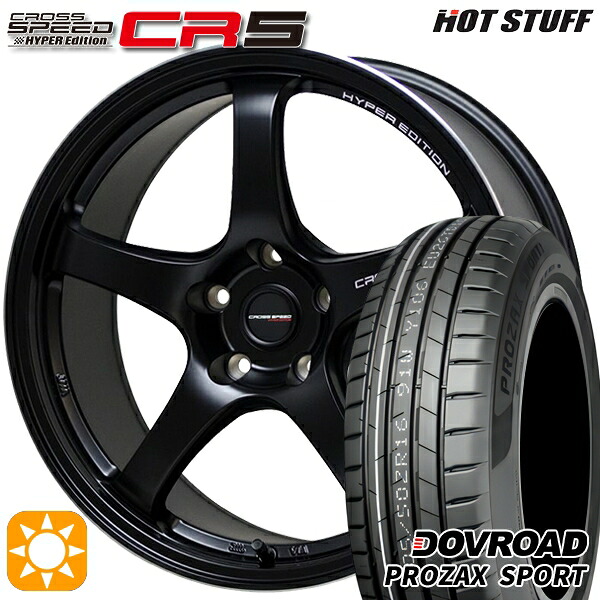 【取付対象】C-HR レガシィB4 225/50R18 99W XL DOVROAD プロザックススポーツ HotStuff ホットスタッフ クロススピード CR5 セミグロスブラック 18インチ 8.5J 5H114.3 サマータイヤホイールセット ｜格安タイヤホイールジャストパーツ