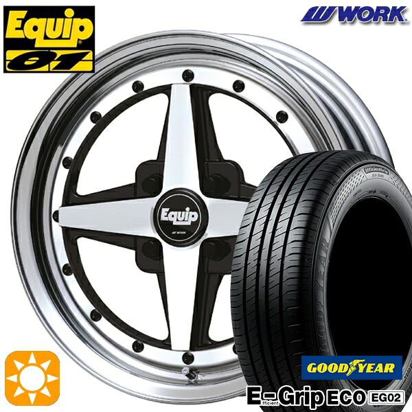 【取付対象】フィット アクア 185/60R15 84H グッドイヤー エフィシェントグリップ EG02 WORK エクイップ 01 ブラックカットクリア 15インチ 5.5J 4H100 サマータイヤホイールセット ｜格安タイヤホイールジャストパーツ