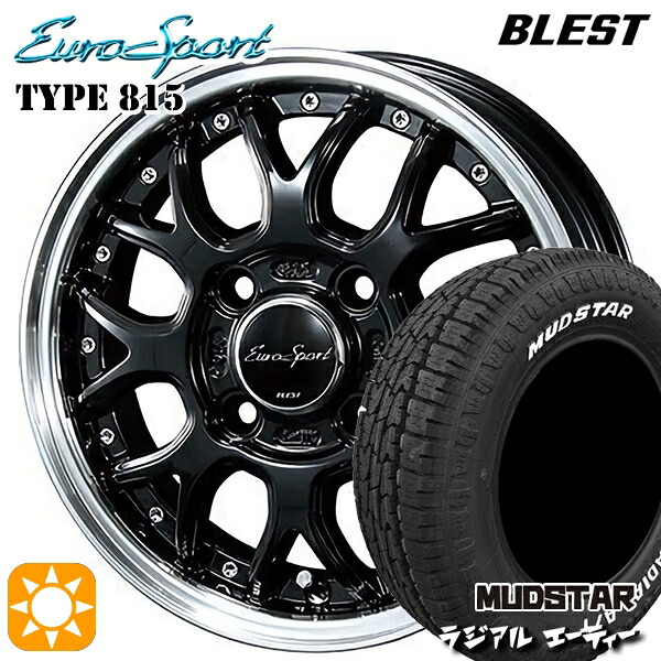 【取付対象】145/80R12 80/78N (145R12 6PR 相当) LT マッドスター ラジアル A/T ホワイトレター BLEST ユーロスポーツ タイプ815 グロスブラック 12インチ 4.0J 4H100 サマータイヤホイールセット