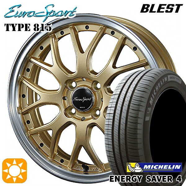 【取付対象】185/65R15 92H XL ミシュラン エナジーセイバー4 BLEST ユーロスポーツ タイプ815 セミグロスゴールド 15インチ 5.5J 4H100 サマータイヤホイールセット