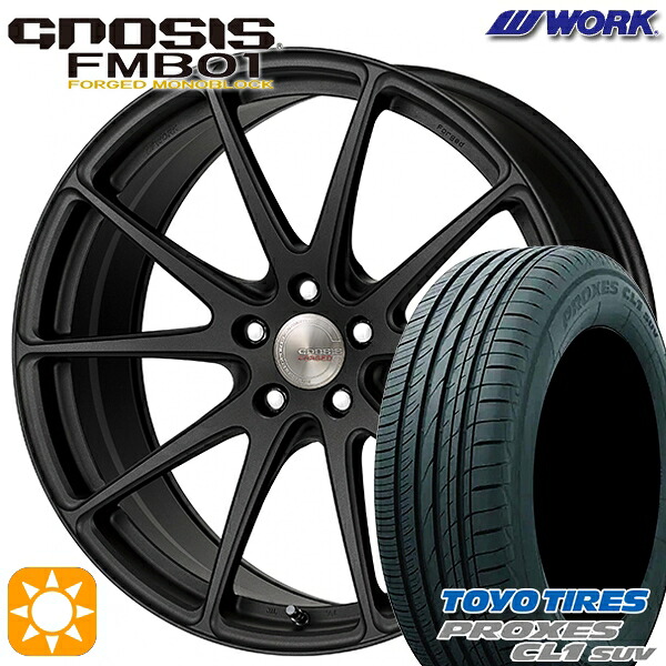 【取付対象】225/45R19 96W トーヨー プロクセス CL1 SUV WORK グノーシス FMB01 ブラックアノダイズド 19インチ 8.0J 5H114.3 サマータイヤホイールセット ｜格安タイヤホイールジャストパーツ