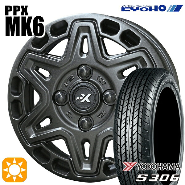 【取付対象】155/65R14 75S ヨコハマ S306 KYOHO PPX MK6 14インチ 4.5J 4H100 +45 サマータイヤホイールセット ｜格安タイヤホイールジャストパーツ