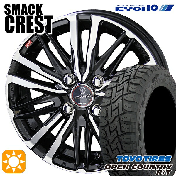 【取付対象】タント NBOX 155/65R14 75Q トーヨー オープンカントリー R/T KYOHO スマック クレスト 14インチ 4.5J 4H100 サマータイヤホイールセット