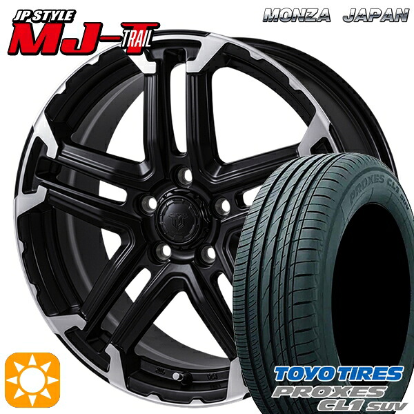 【取付対象】レクサスNX 235/55R18 100V トーヨー プロクセス CL1 SUV モンツァ JPスタイル MJ-T MJトレイル 18インチ 7.5J 5H114.3 サマータイヤホイールセット |格安タイヤホイールジャストパーツ