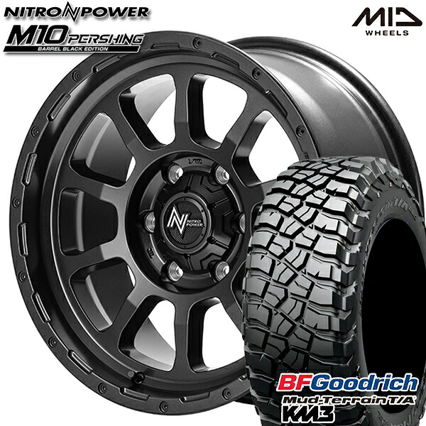 【取付対象】265/65R17 120/117Q RBL BFグッドリッチ マッドテレーン T/A KM3 MID ナイトロパワー M10 パーシング バレルブラック 17インチ 8.0J 6H139.7 サマータイヤホイールセット