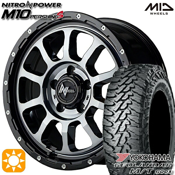 【取付対象】225/70R16 103S ヨコハマ ジオランダーM/T G003 MID ナイトロパワー M10パーシングS ブラック/DCマシニング/ブラッククリア 16インチ 7.0J 5H114.3 サマータイヤホイールセット