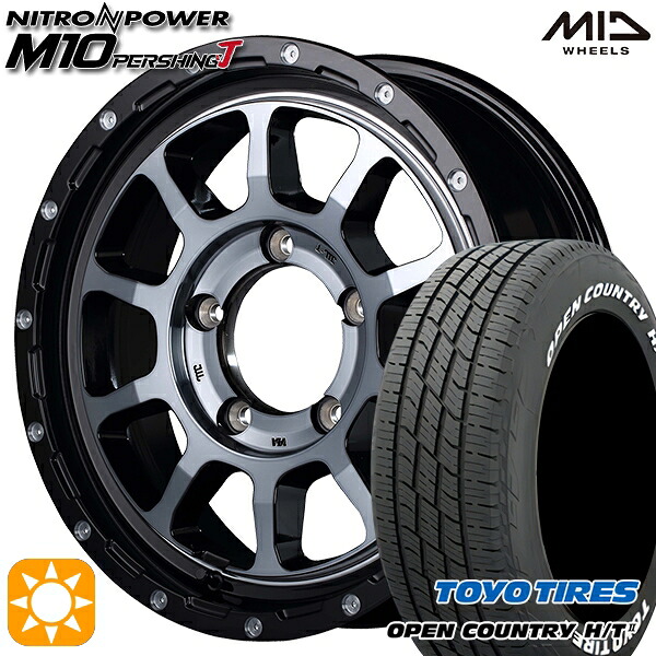 【取付対象】215/70R16 100H トーヨー オープンカントリー H/T2 WL MID ナイトロパワー M10パーシングJ ブラック/DCマシニング/ブラッククリア 16インチ 6.0J 5H139.7 サマータイヤホイールセット ｜格安タイヤホイールジャストパーツ