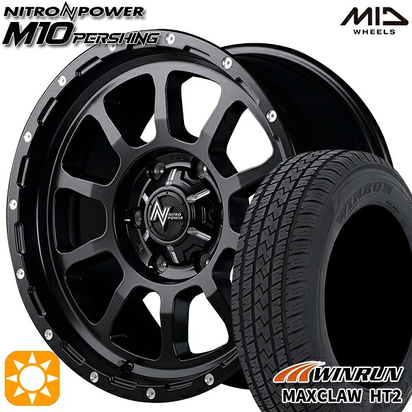 【取付対象】265/65R17 112T ウィンラン マックスクロウ H/T2 MID ナイトロパワー M10パーシング セミグロスブラック/マシニング 17インチ 8.0J 6H139.7 サマータイヤホイールセット