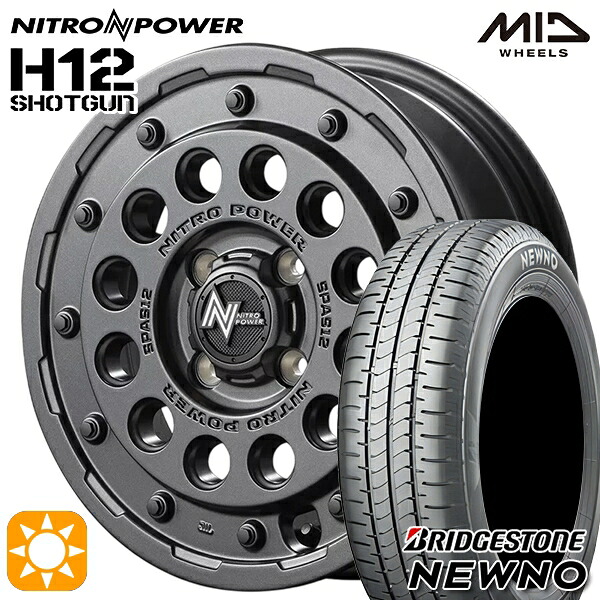 【取付対象】165/65R14 79S ブリヂストン ニューノ MID ナイトロパワー H12ショットガン バレルブラック 14インチ 4.5J 4H100 サマータイヤホイールセット |格安タイヤホイールジャストパーツ