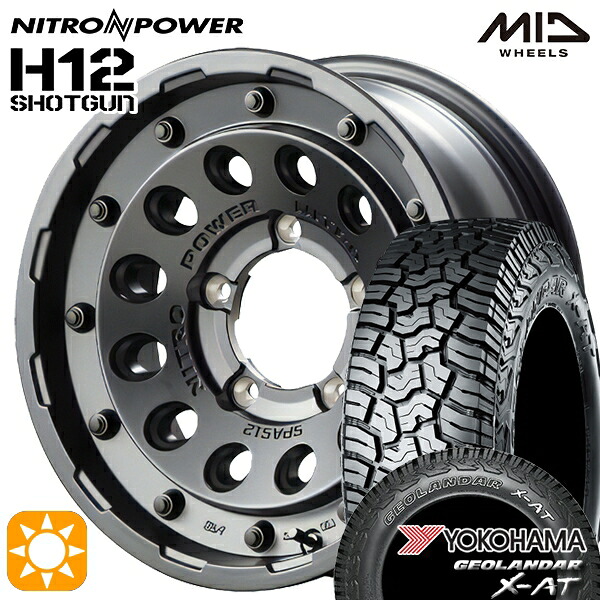 【取付対象】225/75R16 103/100Q ヨコハマ ジオランダー X-AT G016MID ナイトロパワー H12ショットガン バレルブラック 16インチ 6.0J 5H139.7 サマータイヤホイールセット