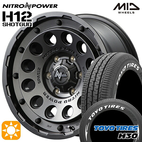 【取付対象】215/65R16 109/107R トーヨー H30 ホワイトレター MID ナイトロパワー H12ショットガン バレルブラック 16インチ 6.5J 6H139.7 サマータイヤホイールセット