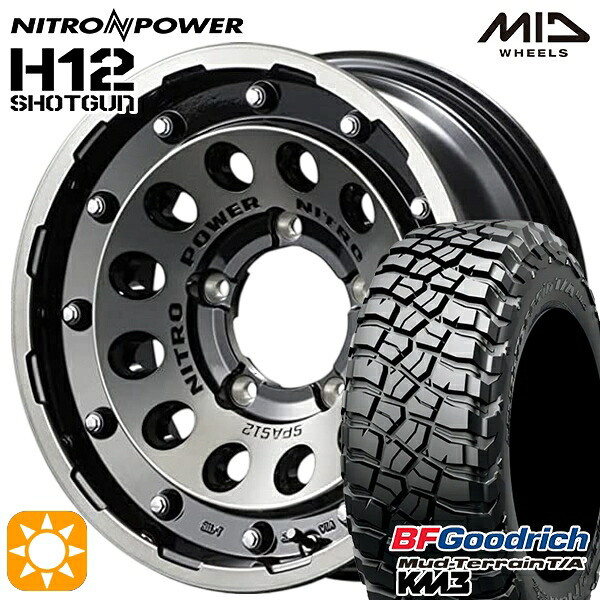 【取付対象】225/75R16 115/112Q RBL BFグッドリッチ マッドテレーン T/A KM3 MID ナイトロパワー H12ショットガン ブラッククリア/マシニング 16インチ 6.0J 5H139.7 サマータイヤホイールセット