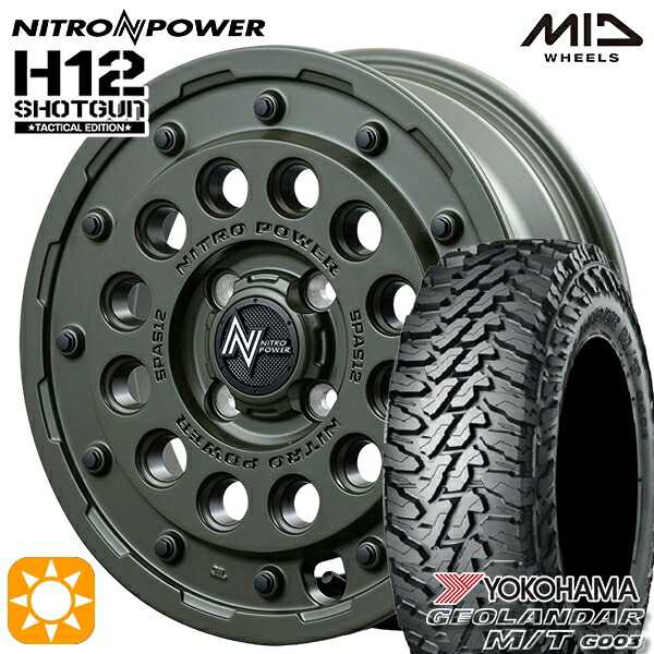 【取付対象】165/65R14 81/78Q ヨコハマ ジオランダー M/T G003 MID ナイトロパワー H12ショットガン タクティカルエディション SOG 14インチ 4.5J 4H100+45 サマータイヤホイールセット ｜格安タイヤホイールジャストパーツ