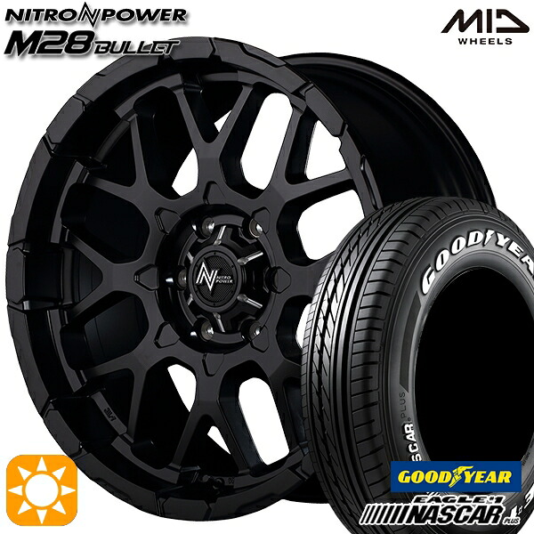 【取付対象】200系ハイエース 215/65R16C 109/107R グッドイヤー ナスカープラス MID ナイトロパワー M28バレット セミグロスブラック 16インチ 6.5J 6H139.7 サマータイヤホイールセット
