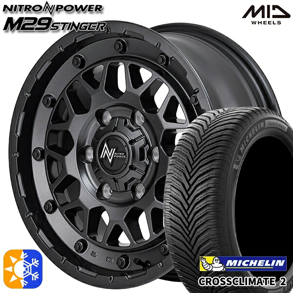 215/60R17 100V XL ミシュラン クロスクライメート2 MID ナイトロパワー M29 スティンガー バレルブラック 17インチ 6.5J 6H139.7 オールシーズンタイヤホイールセット