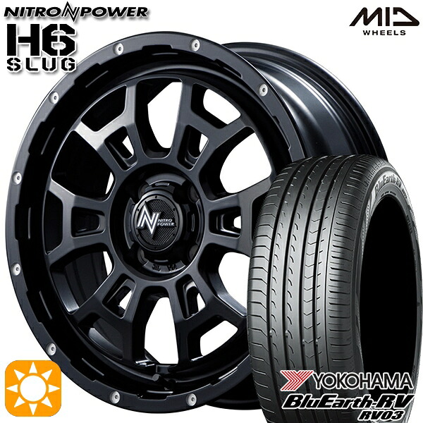 【取付対象】175/60R16 82H ヨコハマ ブルーアース RV03 MID ナイトロパワー H6スラッグ セミグロスブラック 16インチ 6.0J 4H100 サマータイヤホイールセット