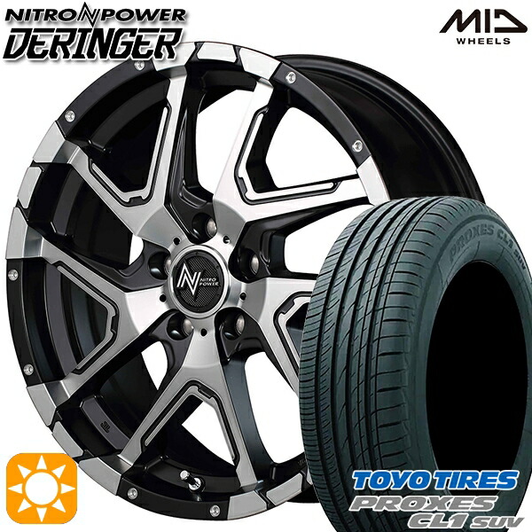 【取付対象】225/65R17 102H トーヨー プロクセス CL1 SUV MID ナイトロパワー デリンジャー セミグロスブラックポリッシュ/フランジピアスドリルド 17インチ 7.0J 5H114.3 サマータイヤホイールセット