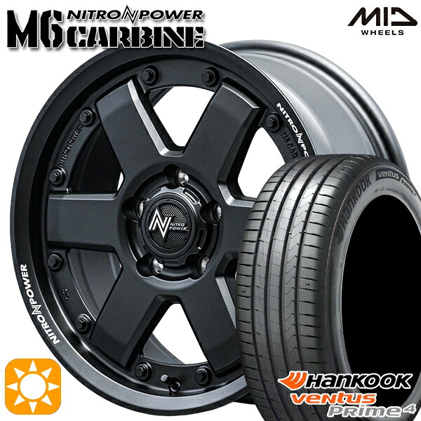 【取付対象】215/65R16 102H XL ハンコック veNtus PRime4 K135A MID ナイトロパワー M6 カービン ガンブラック 16インチ 7.0J 5H114.3 サマータイヤホイールセット