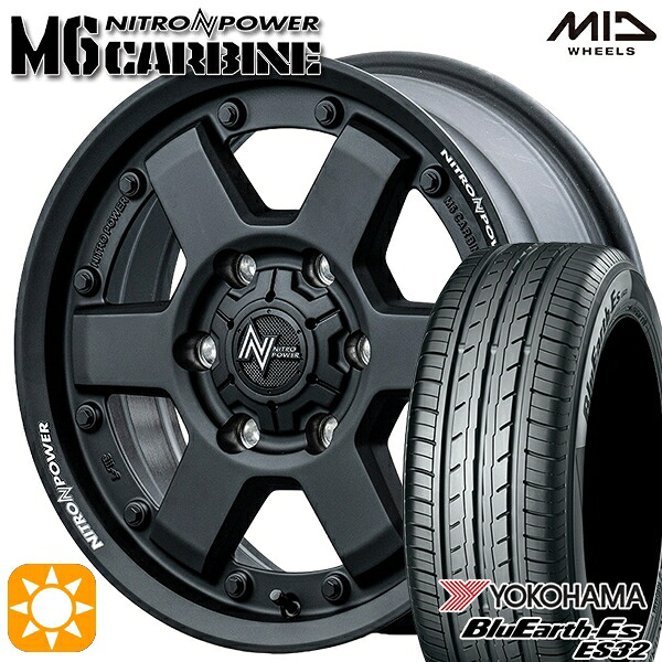 【取付対象】215/60R17 96H ヨコハマ ブルーアース ES32 MID ナイトロパワー M6 カービン ガンブラック 17インチ 6.5J 6H139.7 サマータイヤホイールセット