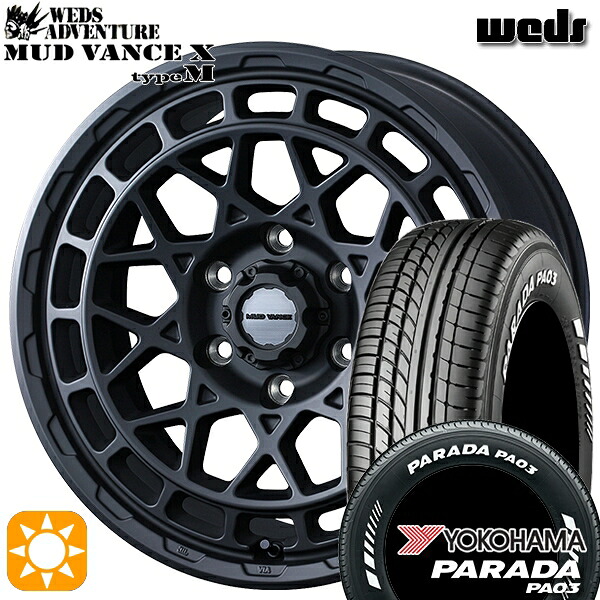 【取付対象】215/65R16C 109/107S ヨコハマ パラダ PA03 ホワイトレター Weds マッドヴァンス X タイプM フルマットブラック 16インチ 6.5J 6H139.7 サマータイヤホイールセット