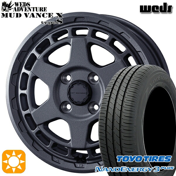 【取付対象】165/65R15 81S トーヨー ナノエナジー3プラス Weds マッドヴァンス X タイプS フリントグレー 15インチ 4.5J 4H100 サマータイヤホイールセット