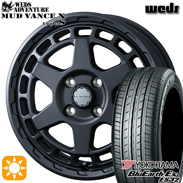 【取付対象】165/60R15 77H ヨコハマ ブルーアース ES32 Weds マッドヴァンス X タイプS フルマットブラック 15インチ 4.5J 4H100 サマータイヤホイールセット ｜格安タイヤホイールジャストパーツ