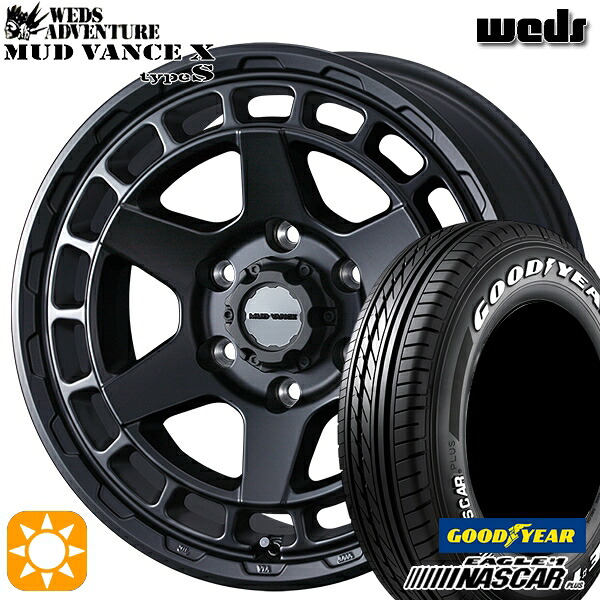 【取付対象】200系ハイエース 215/65R16C 109/107R グッドイヤー ナスカープラス Weds マッドヴァンス X タイプS フルマットブラック 16インチ 6.5J 6H139.7 サマータイヤホイールセット