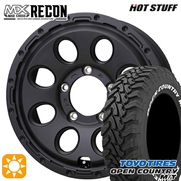 【取付対象】ジムニーシエラ ノマド 225/75R16 103/100Q トーヨー オープンカントリー M/T ホットスタッフ マッドクロス リーコン MBK 16インチ 6.0J 5H139.7 +0 サマータイヤホイールセット ｜格安タイヤホイールジャストパーツ