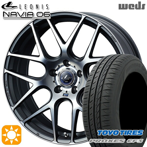 【取付対象】アイシス ノア/ヴォクシー 215/45R17 91W XL トーヨー プロクセス CF3 Weds ウェッズ レオニス ナヴィア06 MGMC (マットガンメタマシニングカット) 17インチ 7.0J 5H114.3 サマータイヤホイールセット